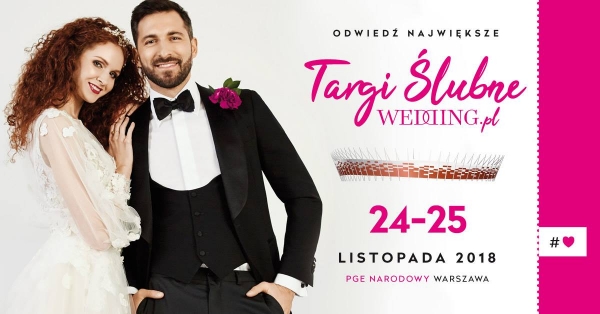 Targi Ślubne WEDDING - PGE Narodowy